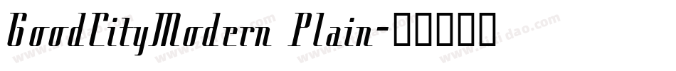 GoodCityModern Plain字体转换